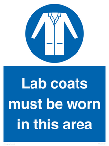 Lab coats must be worn in this area